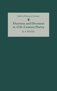 Abbildung von: Doctrine and Devotion in Seventeenth-Century Poetry - D.S. Brewer