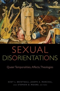 Enlarge image Cover: Sexual Disorientations - Fordham University Press