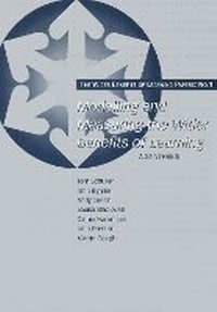Enlarge image Cover: Modelling and Measuring the Wider Benefits of Learning - Institute of Education Publications