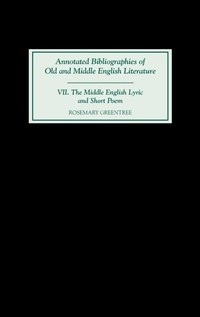 Abbildung von: The Middle English Lyric and Short Poem - D.S. Brewer