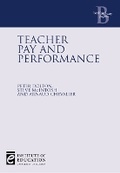 Cover: Teacher Pay and Performance - Institute of Education