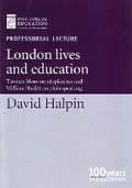 Cover: London lives and education - Institute of Education