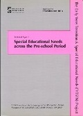 Cover: Special Educational Needs across the Pre-School Period - Institute of Education