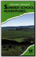 Cover: Summer School Adventures - European Schoolbooks Limited