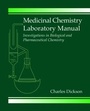 Cover: Medicinal Chemistry Laboratory Manual - CRC Press