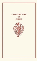 Bild: A Stanzaic Life of Christ - D.S. Brewer
