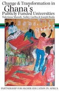 Cover: Change and Transformation in Ghana's Publicly Funded Universities - James Currey