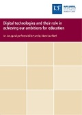 Cover: Digital technologies and their role in achieving our ambitions for education - Institute of Education Publications