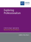 Cover: Exploring Professionalism - Institute of Education Publications