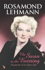 Cover: The Swan In The Evening - Virago Press Ltd