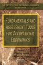 Cover: Fundamentals and Assessment Tools for Occupational Ergonomics - CRC Press
