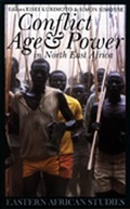 Cover: Conflict, Age and Power in North East Africa - James Currey
