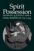 Cover: Spirit Possession, Modernity and Power in Africa - James Currey