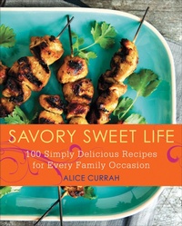 Enlarge image Cover: Savory Sweet Life - William Morrow Cookbooks