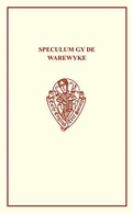 Bild: Speculum Gy de Warewyke - D.S. Brewer
