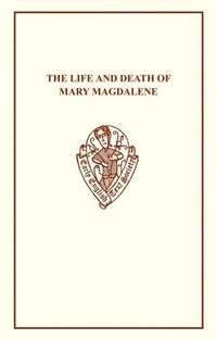 Abbildung von: Thomas Robinson: Mary Magdalen - D.S. Brewer