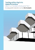 Cover: Teaching and learning in the twenty-first century - Institute of Education Publications