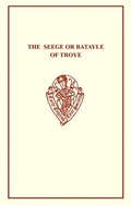 Bild: The Seege or Batayle of Troye - D.S. Brewer