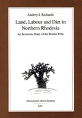 Cover: Land, Labour and Diet in Northern Rhodesia - James Currey
