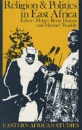 Cover: Religion and Politics in East Africa - James Currey