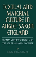 Cover: Textual and Material Culture in Anglo-Saxon England - D.S. Brewer