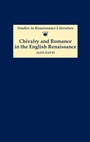 Cover: Chivalry and Romance in the English Renaissance - D.S. Brewer