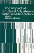 Cover: The Impact of Structural Adjustment on the Population of Africa - James Currey