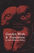 Cover: Gender, Work and Population in Sub-Saharan Africa - James Currey