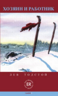 Enlarge image Cover: Easy Readers - Russian - Level 3: Chozjain i Rabotnik - European Schoolbooks Limited