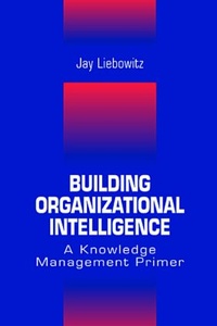 Enlarge image Cover: Building Organizational Intelligence - CRC Press