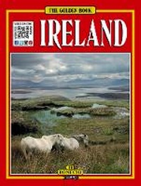 Abbildung von: The Golden Book of Ireland - O'Brien Press Ltd