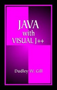 Enlarge image Cover: Java with Visual J++ - CRC Press
