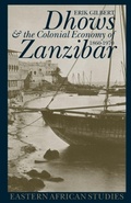 Cover: Dhows and the Colonial Economy of Zanzibar 1860-1970 - James Currey