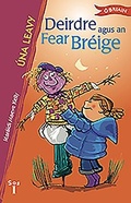 Cover: Deirdre agus an Fear Breige - O'Brien Press Ltd