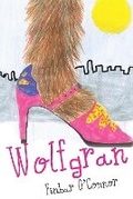Cover: Wolfgran - O'Brien Press Ltd