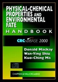 Enlarge image Cover: Physical-Chemical Properties and Environmental Fate Handbook CRCnetBASE 2000 - CRC Press