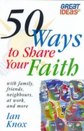 Cover: 50 Ways to Share Your Faith - Kingsway Publications