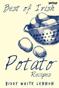 Abbildung von: Best of Irish Potato Recipes - O'Brien Press Ltd