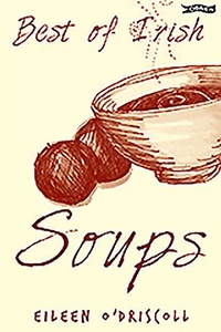 Abbildung von: Best of Irish Soups - O'Brien Press Ltd