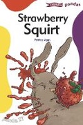 Cover: Strawberry Squirt - O'Brien Press Ltd