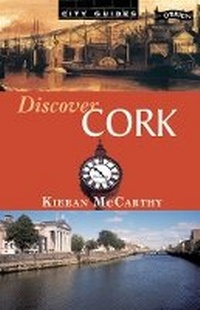Abbildung von: Discover Cork - O'Brien Press Ltd