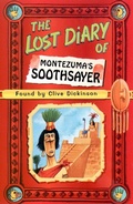 Cover: The Lost Diary of Montezuma's Soothsayer - HarperCollins