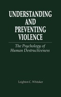 Cover: Understanding and Preventing Violence - CRC Press
