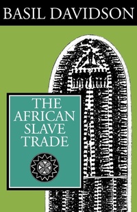 Abbildung von: The African Slave Trade - James Currey