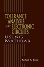Cover: Tolerance Analysis of Electronic Circuits Using MATLAB - CRC Press