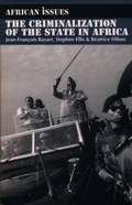 Cover: The Criminalization of the State in Africa - James Currey