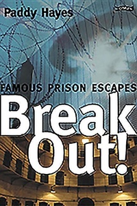 Abbildung von: Break-Out! - O'Brien Press Ltd