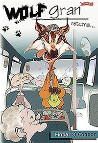 Enlarge image Cover: Wolfgran Returns - O'Brien Press Ltd