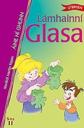 Cover: Lamhainni Glasa - O'Brien Press Ltd