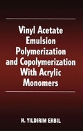 Bild: Vinyl Acetate Emulsion Polymerization and Copolymerization with Acrylic Monomers - CRC Press